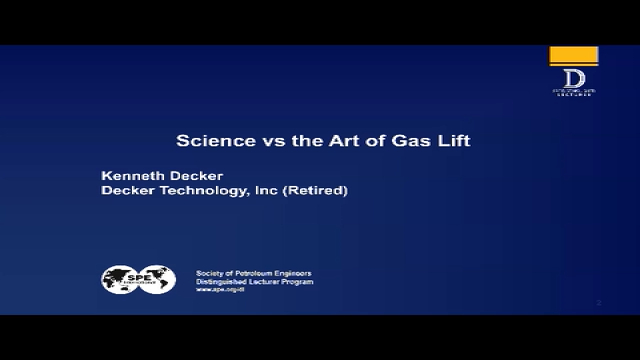 Science vs The Art of Gas Lift - Kenneth Decker