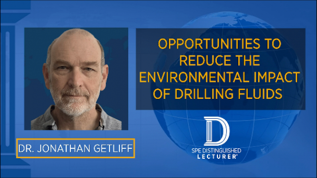 Opportunities to Reduce the Environmental Impact of Drilling Fluids | Jonathan Getliff