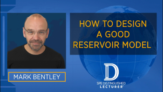 How To Design A Good Reservoir Model | Mark Bentley