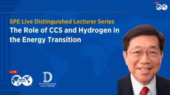 SPE Live Distinguished Lecturer Series: The Role of CCS and Hydrogen in the Energy Transition