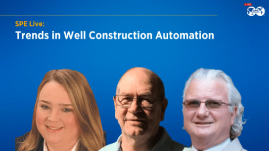 SPE Live: Trends in Well Construction Automation: More to Come?